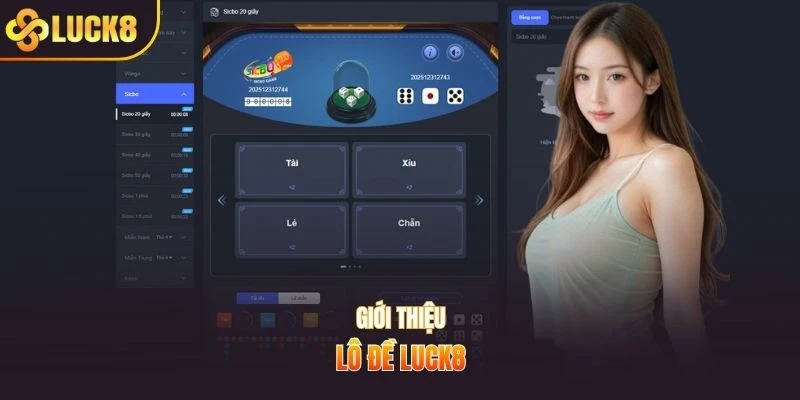 Giới thiệu lô đề LUCK8